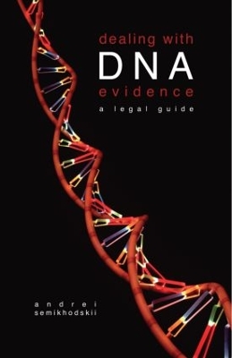 Dealing with DNA Evidence book