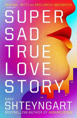 Super Sad True Love Story book