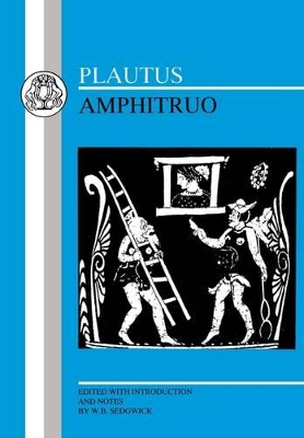Plautus: Amphitruo by Plautus