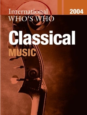 International Who's Who in Classical Music book
