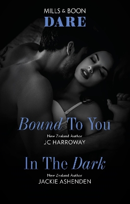 Bound to You/In the Dark book