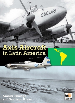 Axis Aircraft in Latin America book