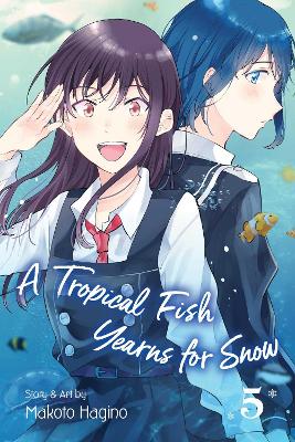 A Tropical Fish Yearns for Snow, Vol. 5 book