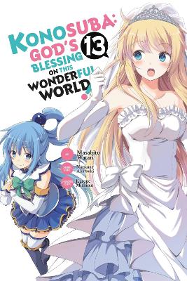 Konosuba: God's Blessing on This Wonderful World!, Vol. 13 (manga) book