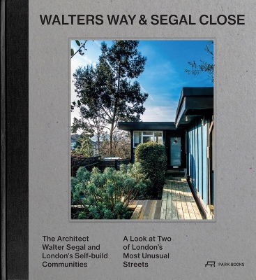 Walters Way and Segal Close book