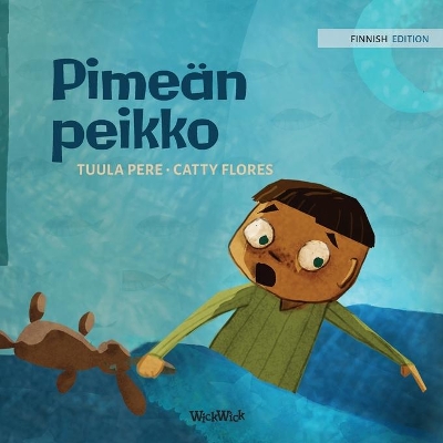 Pimeän peikko: Finnish Edition of Dread in the Dark by Tuula Pere