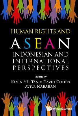 Human Rights and ASEAN: Indonesian and International Perspectives book