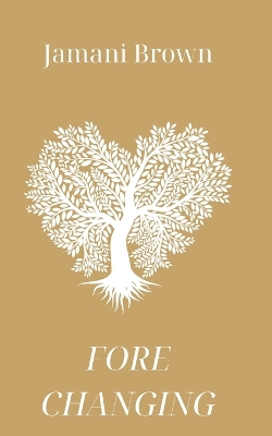 Fore Changing book
