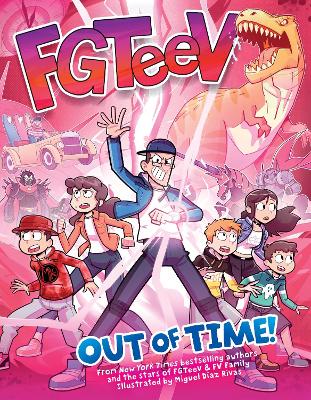 FGTeeV: Out of Time! book