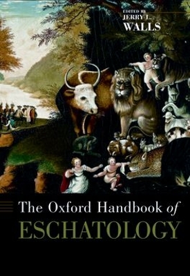 Oxford Handbook of Eschatology book