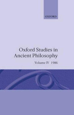 Oxford Studies in Ancient Philosophy: Volume IV book