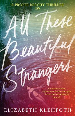 All These Beautiful Strangers book