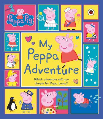 Peppa Pig: My Peppa Adventure book