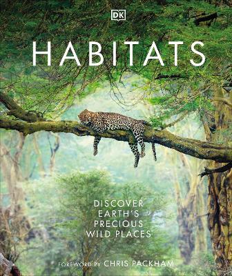Habitats: Discover Earth's Precious Wild Places book