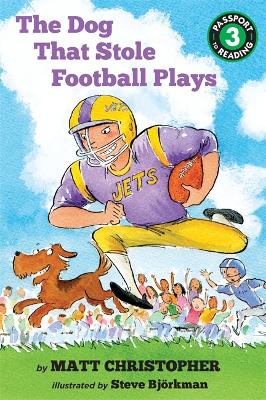 Dog That Stole Football Plays by Matt Christopher