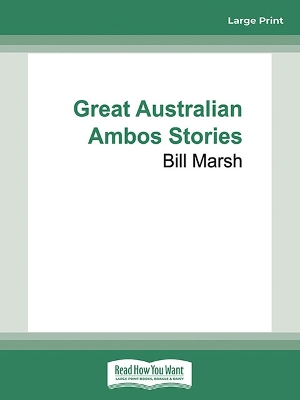 Great Australian Ambos Stories book