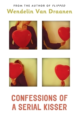 Confessions of a Serial Kisser book