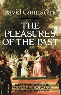 Pleasures of the Past book