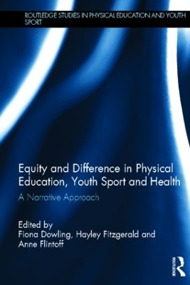 Equity and Difference in Physical Education, Youth Sport and Health book