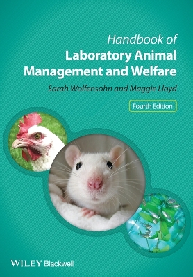 Handbook of Laboratory Animal Management and Welfare book