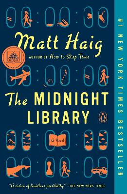 The Midnight Library: A GMA Book Club Pick (A Novel) book