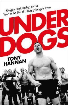 Underdogs by Tony Hannan