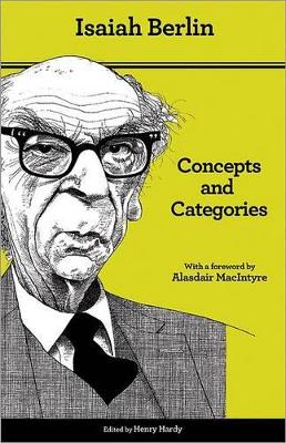 Concepts and Categories by Isaiah Berlin