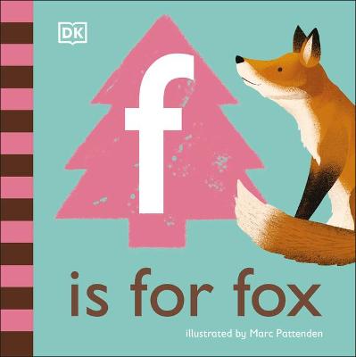 F is for Fox by DK