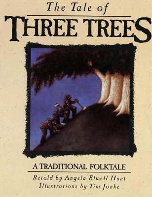 Tale of Three Trees book