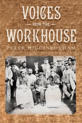 Voices from the Workhouse book