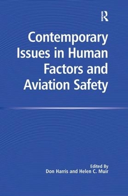 Contemporary Issues in Human Factors and Aviation Safety book