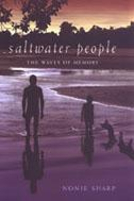 Saltwater People by Nonie Sharp