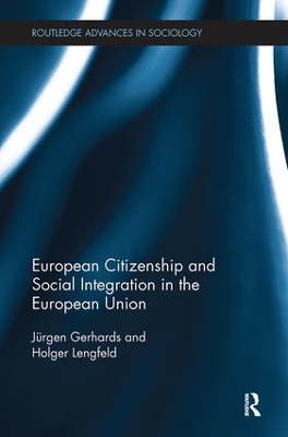 European Citizenship and Social Integration in the European Union book
