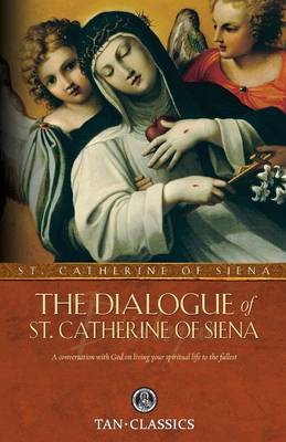 Dialogue of St. Catherine of Siena book