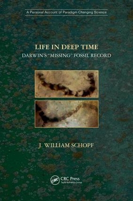 Life in Deep Time: Darwin’s “Missing” Fossil Record book