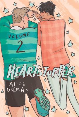 Heartstopper #2: A Graphic Novel: Volume 2 book