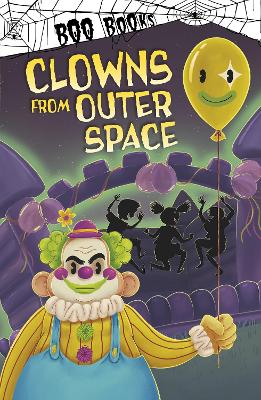Clowns from Outer Space by Michael Dahl