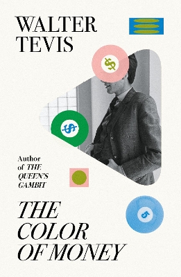 The Color of Money: From the author of The Queen's Gambit – now a major Netflix drama book