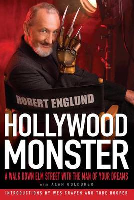 Hollywood Monster by Robert Englund