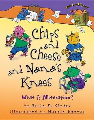 Chips and Cheese and Nana's Knees book