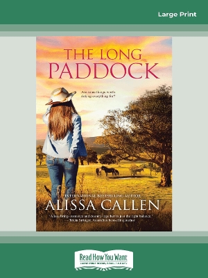 The Long Paddock by Alissa Callen