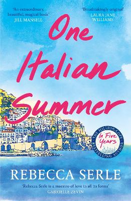 One Italian Summer: escape to the Italian sun with this heartbreaking read by Rebecca Serle