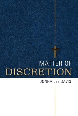 Matter of Discretion book