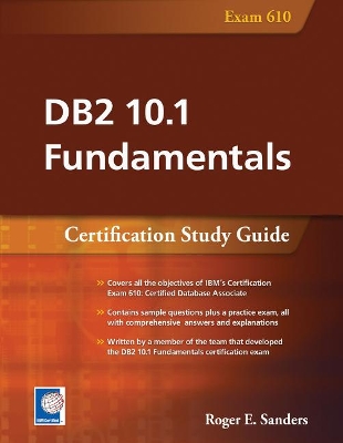 DB2 10.1 Fundamentals by Roger E Sanders