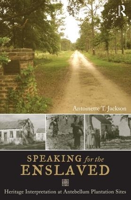 Speaking for the Enslaved by Antoinette T Jackson