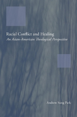 Racial Conflict and Healing book