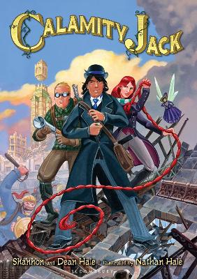 Calamity Jack by Ms. Shannon Hale