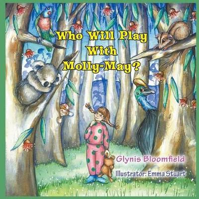 Who Will Play with Molly-May? book