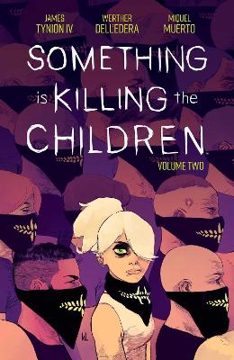 Something is Killing the Children Vol. 2 book