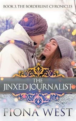 The Jinxed Journalist book